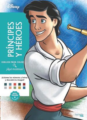 DIBUJOS PARA COLOREAR, ¡QUÉ MISTERIO! PRÍNCIPES Y HÉROES
