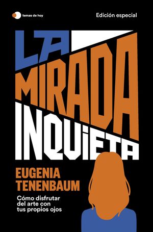 LA MIRADA INQUIETA  (EDICIÓN ESPECIAL)