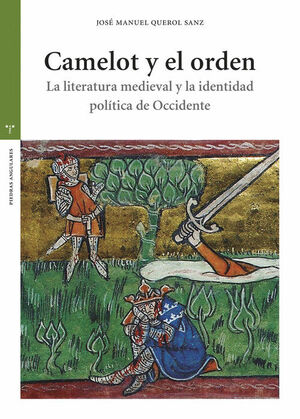 CAMELOT Y EL ORDEN