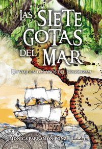 LAS SIETE GOTAS DEL MAR. UN VIAJE EN LOS AÑOS DEL COCOLIZTLI