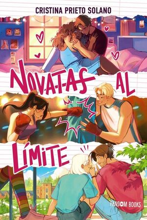 NOVATAS AL LÍMITE (BILOGÍA NOVATAS 2)