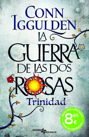GUERRA DE LAS DOS ROSAS, LA. TRINIDAD