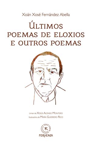 ÚLTIMOS POEMAS DE ELOXIOS E OUTROS POEMAS