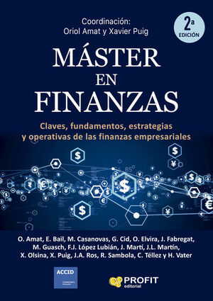 MASTER EN FINANZAS. CLAVES, FUNDAMENTOS, ESTRATEGIAS Y OPERATIVAS DE LAS FINANZAS EMPRESARIALES