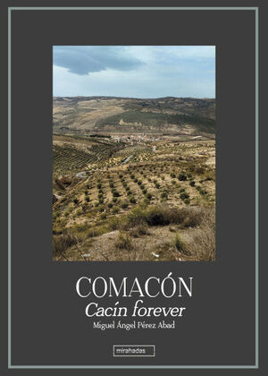 COMACÓN - CACÍN FOREVER