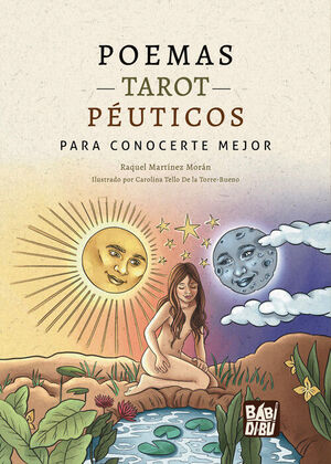 POEMAS TAROTPEUTICOS PARA CONOCERTE MEJOR