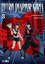 ULTRA DESPAIR GIRLS 03 (DANGANRONPA ANOTHER EPISODE)