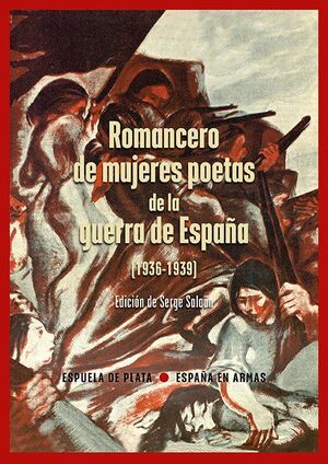 ROMANCERO DE MUJERES POETAS DE LA GUERRA DE ESPAÑA
