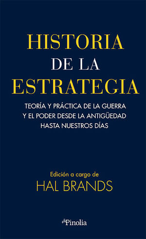 HISTORIA DE LA ESTRATEGIA. (2 TOMOS)