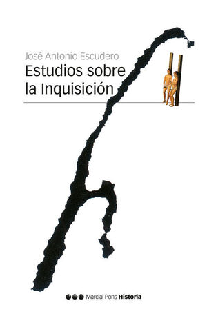 ESTUDIOS SOBRE LA INQUISICION