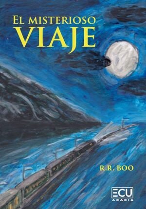 EL MISTERIOSO VIAJE