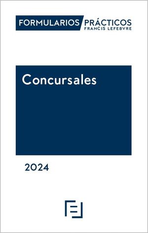 FORMULARIOS PRACTICOS CONCURSALES 2024