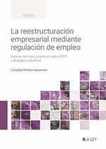 LA REESTRUCTURACIÓN EMPRESARIAL MEDIANTE REGULACIÓN DE EMPLEO