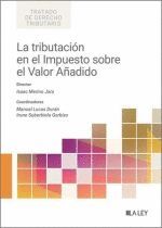 TRIBUTACION EN EL IMPUESTO SOBRE EL VALOR AÑADIDO, LA