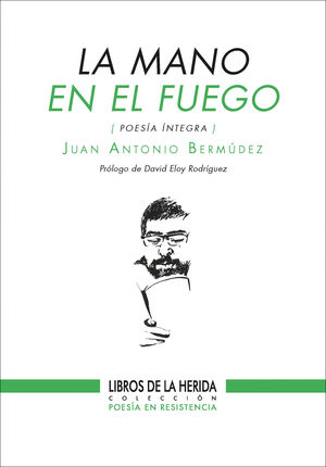 MANO EN EL FUEGO, LA