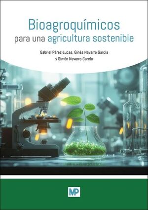 BIOAGROQUÍMICOS PARA UNA AGRICULTURA SOSTENIBLE