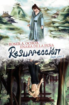 RESURRECCIÓN (SAGA LOTOS 3)