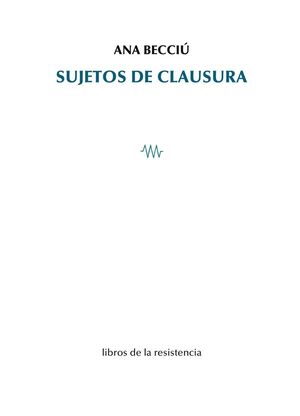 SUJETOS DE CLAUSURA