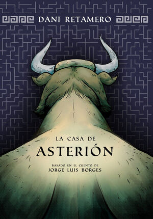 CASA DE ASTERION, LA