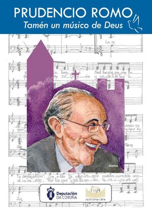 PRUDENCIO ROMO, TAMÉN UN MÚSICO DE DEUS