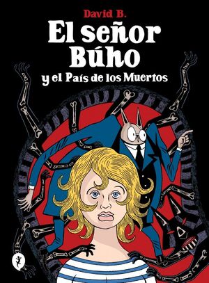 EL SEÑOR BÚHO Y EL PAÍS DE LOS MUERTOS