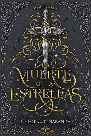 MUERTE DE LAS ESTRELLAS. NYTEFALL: LIBRO 1