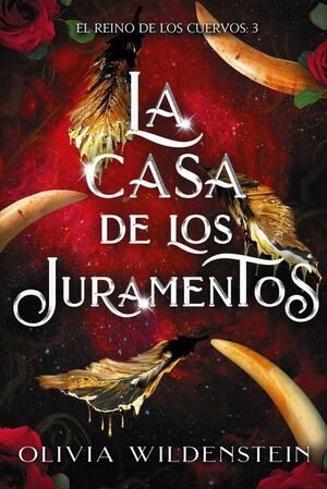 LA CASA DE LOS JURAMENTO (REINO DE CUERVOS 3)