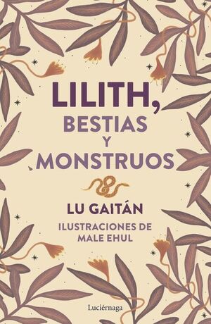 LILITH, BESTIAS Y MONSTRUOS