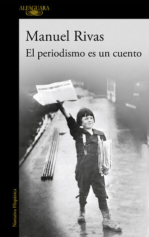 PERIODISMO ES UN CUENTO, EL