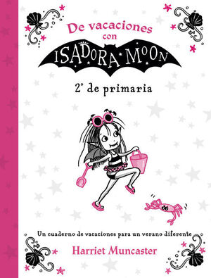 DE VACACIONES CON ISADORA MOON - 2º DE PRIMARIA