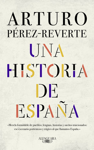 UNA HISTORIA DE ESPAÑA