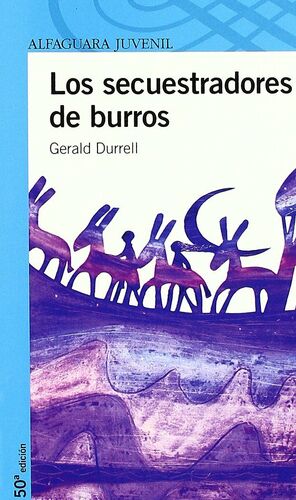 LOS SECUESTRADORES DE BURROS (DESDE 12 AÑOS)