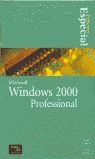 MICROSOFT WINDOWS 2000 PROFESSIONAL