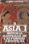 HISTORIA ILUSTRADA DE LAS FORMAS ARTÍSTICAS. 9. ASIA, I: INDIA. PAKISTÁN.AFGANIS