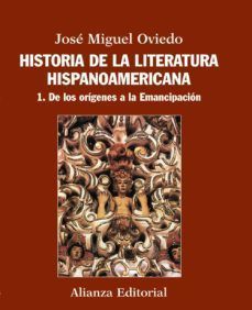HISTORIA DE LA LITERATURA HISPANOAMERICANA 1 DE LOS ORIGENES