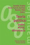 TEORIA POLITICA: PODER, MORAL, DEMOCRACIA