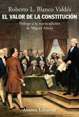 EL VALOR DE LA CONSTITUCIÓN