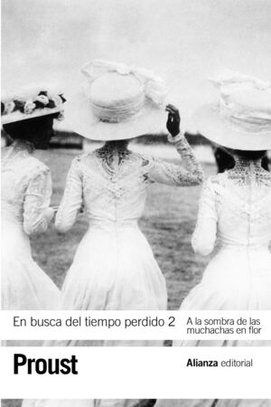 EN BUSCA DEL TIEMPO PERDIDO, 2 A LA SOMBRA DE LAS MUCHACHAS EN FLOR