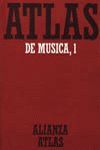 ATLAS DE MÚSICA, 1
