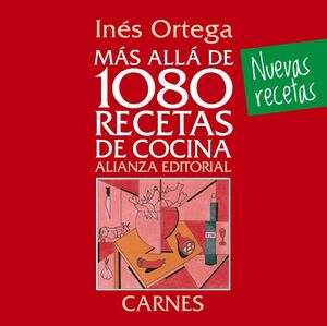CARNES. MAS ALLA DE 1080 RECETAS DE COCINA