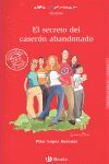 EL SECRETO DEL CASERON ABANDONADO