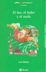 EL FEO,EL BOBO Y EL MALO