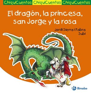 EL DRAGÓN, LA PRINCESA, SAN JORGE Y LA ROSA