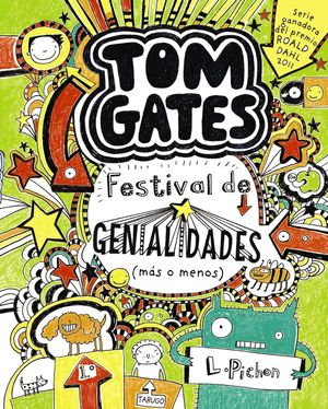 3 TOM GATES: FESTIVAL DE GENIALIDADES (MÁS O MENOS)