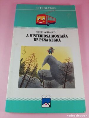 MISTERIOSA MONTAÑA DE PENA NEGRA, A