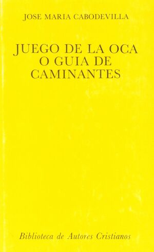 JUEGO DE LA OCA O GUÍA DE CAMINANTES