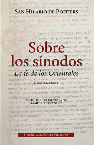 SOBRE LOS SÍNODOS. LA FE DE LOS ORIENTALES