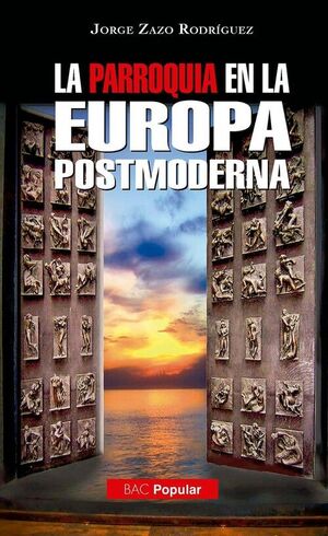 PARROQUIA EN LA EUROPA POSTMODERNA, LA