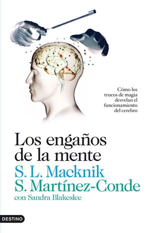 LOS ENGAÑOS DE LA MENTE (DESTINO)