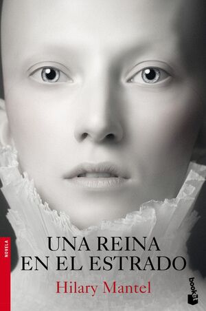 UNA REINA EN EL ESTRADO  TRILOGIA THOMAS CROMWELL 2